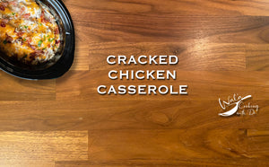 Crack Chicken Casserole