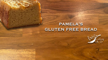 Pamela's Amazing Bread