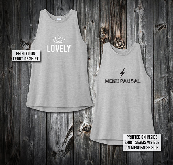 PREORDER Lovely/Menopausal Tank - TWO COLORS AVAILABLE!