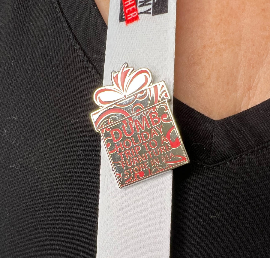 OFM-Dumb Holiday Trip Pin